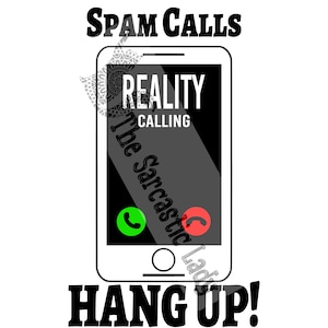 Spam Calls - Reality - Hang Up SVG
