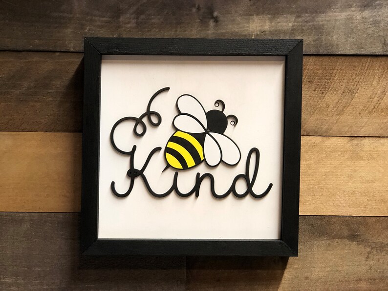 Bee Kind Wood Honey Bee Sign 10x10 Etsy