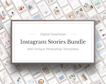 Huge Instagram Stories Bundle, 800 Unique Editable Photoshop Templates, Includes All Instagram Story Packs, +25x40 Instagram Highlights
