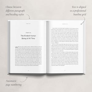 K&ouml;nnte beinhalten: Ein offenes Buch mit wei&szlig;em Hintergrund. Das Buch hat ein schwarz-wei&szlig;es Design mit dem Text "Kapitel eins Der freundlichste Mensch aller Zeiten". Der Text ist an ein professionelles Baseline-Raster ausgerichtet. Die Seitenzahlen werden automatisch generiert.