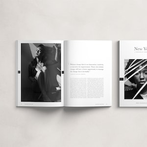 May include: A black and white magazine spread featuring two women. The left page shows a woman with long hair sitting in a window with light streaming through the blinds. The right page shows a woman with dark hair looking directly at the camera. The text on the right page reads "Without change there is no innovation, creativity or incentive for improvement. Those who initiate change will have a better opportunity to manage the change that is inevitable." The magazine is titled "New York".