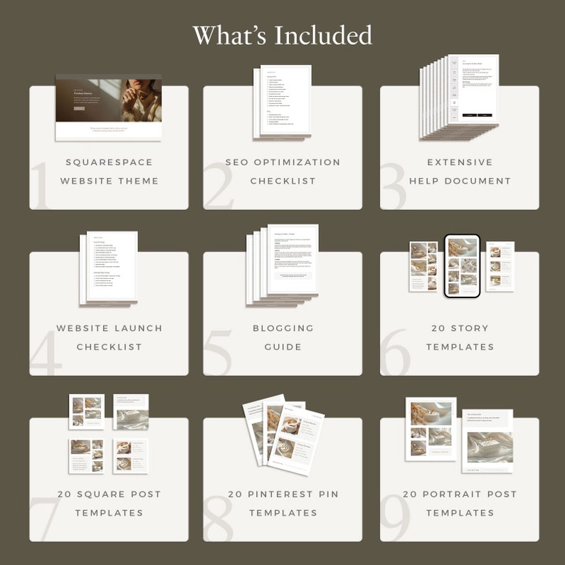 May include: A graphic with nine numbered squares showing the contents of a website design package. The squares show a Squarespace website theme, an SEO optimization checklist, an extensive help document, a website launch checklist, a blogging guide, 20 story templates, 20 square post templates, 20 Pinterest pin templates, and 20 portrait post templates.