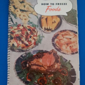 How To Freeze Foods Vintage 1953 International Harvester Publication, Food Freezing Instructions Recipes, Free Shipping