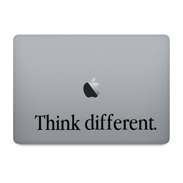 Think different. - MacBook Air | MacBook Pro | Mac (Decal Only)