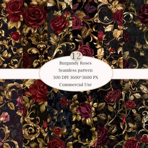 May include: A collection of 12 seamless patterns featuring burgundy roses and gold accents on a black background. The patterns include floral designs with ornate details, suitable for various creative projects. The image text reads "Burgundy Roses Seamless pattern".