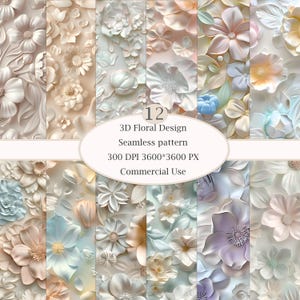 May include: A collection of 12 seamless 3D floral designs in soft pastel colors. The designs feature various flower types with detailed textures. The image includes text that reads "3D Floral Design, Seamless pattern, 300 DPI 3600*3600 PX, Commercial Use."