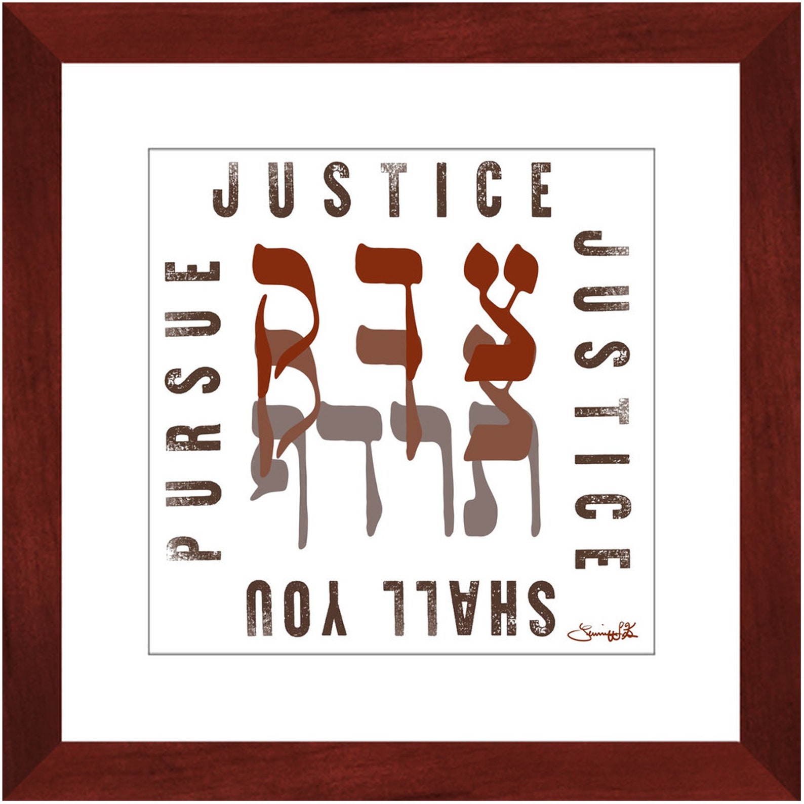 Justice Justice Shall You Pursue, Tzedek Tzedek Tirdof Hebrew Framed