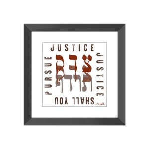 Justice Justice Shall You Pursue, Tzedek Tzedek Tirdof Hebrew Framed Typography Art, Jewish Social Justice Print, Framed Judaica