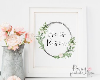 He is Risen Easter Print Quote, Easter Printable Wall Art Home Decor, Risen Home Print Quote Farmhouse Print