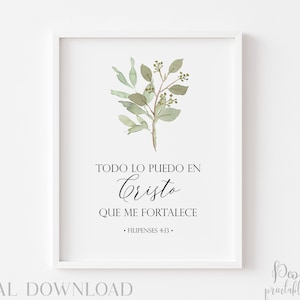 May include: A printable wall art print with a watercolor illustration of a green leafy branch with small white berries. The text reads "TODO LO PUEDO EN Cristo QUE ME FORTALECE • FILIPENSES 4:13."
