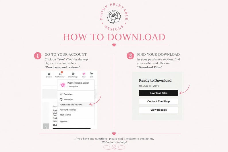 May include: A pink and white graphic with instructions on how to download a digital product. The text reads "How to Download" with numbered steps. Step 1: Go to your account and select "Purchases and reviews". Step 2: Find your download and click "Download Files".