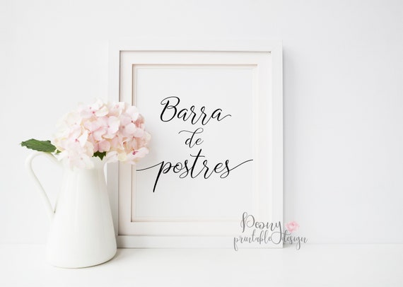 Dessert Bar Spanish Table Wedding Sign Spanish Wedding And Etsy