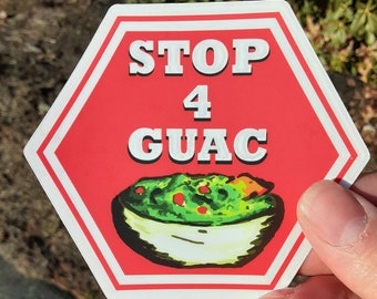 Stop 4 Guac