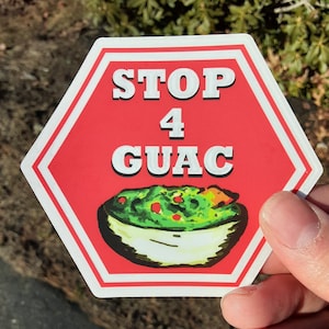 Stop 4 Guac