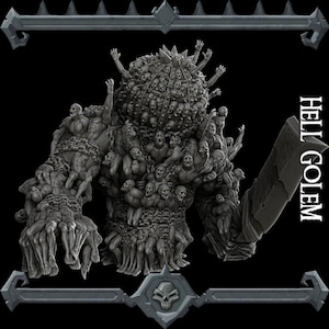 May include: A gray, skeletal, humanoid figure made of many smaller figures, with a large, spiked head. The figure is holding a large, flat blade in its right hand. The text "HELL GOLEM" is written in white on a black background in the upper right corner of the image.