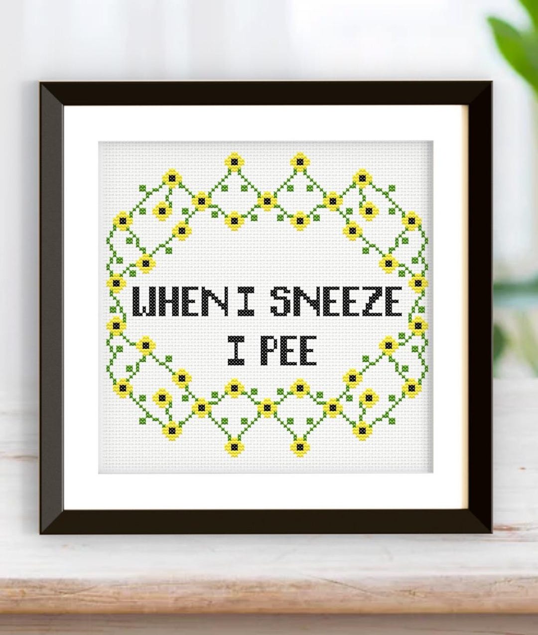 Pee Pattern When I Sneeze I Pee - Cross Stitch Pattern **DIGITAL DOWNLOAD** - Etsy