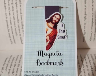 Is that smut? Magnetic Bookmark
