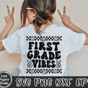 First Grade Vibes Svg Png, Retro Back to School Svg Png, Back to School Shirt SVG, Hello 1st Grade, First Grade Squad, Digital Download File