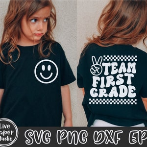 Team First Grade Svg, 1st Grade Squad Svg, First day of School Svg, Back To School Svg, Teacher Shirt, Digital Download Png, Dxf, Eps Files