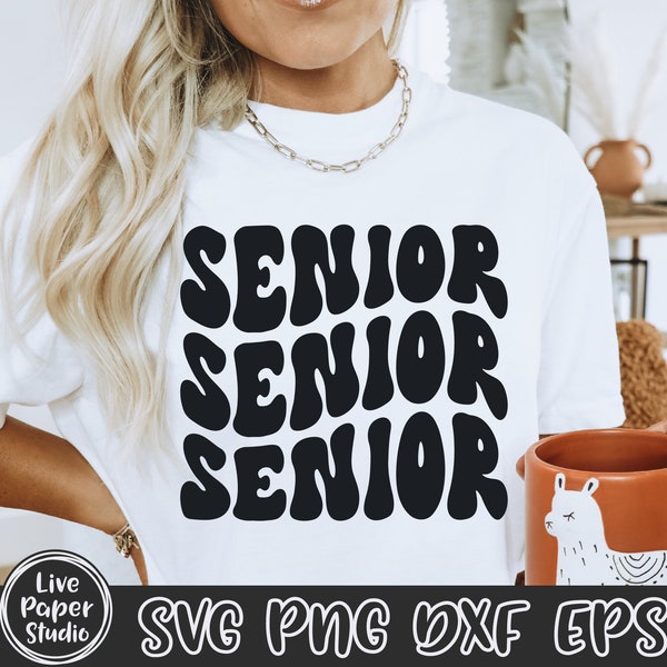 Senior Senior Senior SVG, Retro Senior Svg, Class of 2024 SVG, Senior shirt Png, High School Shirt Png, University, Digital Download Files