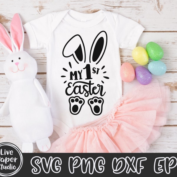 My first Easter, Baby SVG, Easter Svg, Bunny SVG, My 1st Easter Svg, Newborn SVG, Easter Bunny Svg, Digital Download Svg, Png, Dxf, Eps File