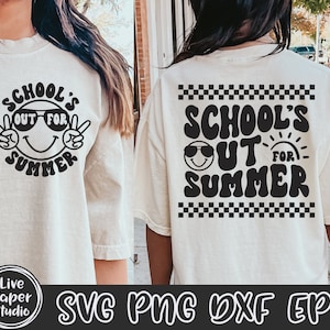 School's Out For Summer SVG PNG, Teacher Summer SVG, Last Day of School Svg, Hello Summer, Summer Break, Digital Download Png, Dxf, Eps File