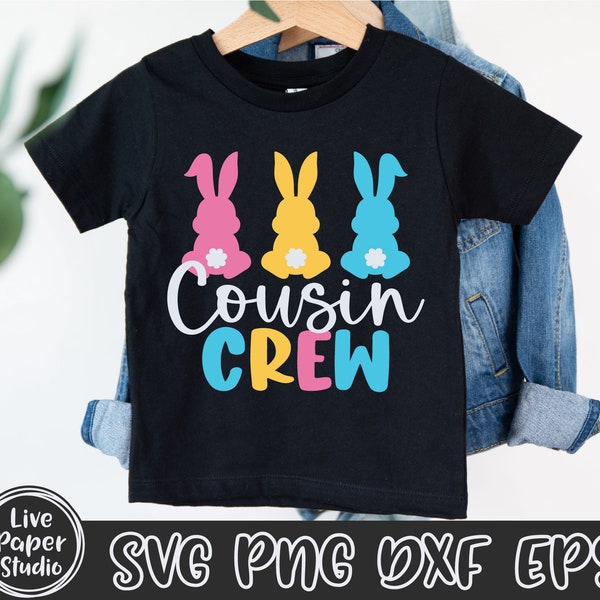 Cousin Crew Svg, Easter Cousin Crew SVG, Easter Bunny SVG, Happy Easter SVG, Rabbit, Kids, Easter Day, Digital Download Png, Dxf, Eps Files