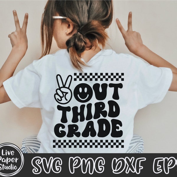 Peace Out Third Grade SVG, Last Day of School Svg, End of School, 3rd Grade Graduation, Retro Wavy Text, Digital Download Png, Dxf, Eps File