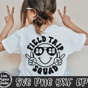 Field Trip Squad SVG PNG, Field Trip Crew Svg, School Excursion SVG ...