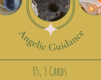 Angelic Guidance- 3 Card Reading