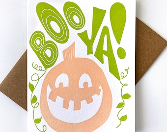 Boo Ya Halloween Letterpress Greeting Card Hand Lettered and Handmade for Fall Trick or Treat Adventures