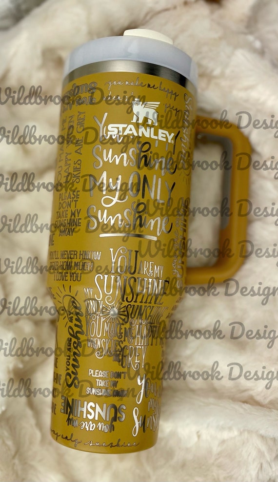 Sunshine Engraved Tumbler, You Are My Sunshine, Yarrow Stanley