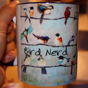 BIRD NERD Coffee MUG |  Bird Lover Mornin' Cup | Gift for Special Someone | Bird Lover | I Love Birds | Tea Birdy