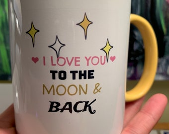 AMOUR TASSE À CAFÉ | Vers la lune et retour| Cadeau à quelqu'un de spécial | Impression sublimée | L'amour hors de l'espace