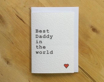 Personalised Best Daddy In The World Card