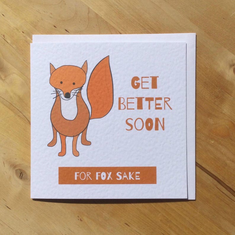 Funny for fox sake get better soon, get well greeting card imagem 5