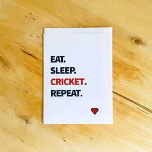 Carte de cricket, carte pour joueurs de cricket, Eat. Dormez. Grillon. Répétez l'opération.