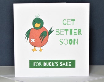 Funny duck get better soon card