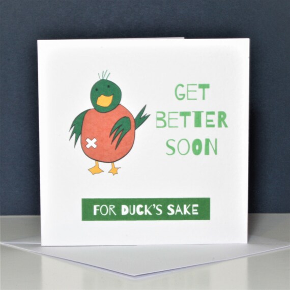 Funny Get better soon for duck's sake humorous hand drawn duck greeting card