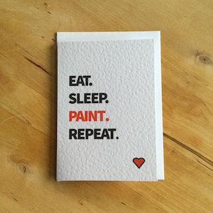 Tarjeta para pintar. Comer. Dormir. Pintar. Repetir. Tarjeta para pintar. Tarjeta para aficiones.