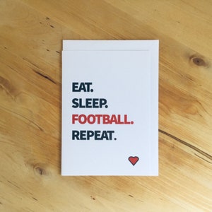 Voetbalkaart, kaart voor voetbalcoach Eat. Slaap. Voetbal. Herhaal.