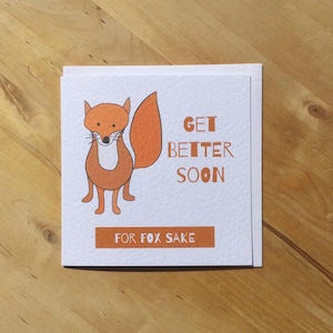 Funny for fox sake get better soon, get well greeting card imagem 1