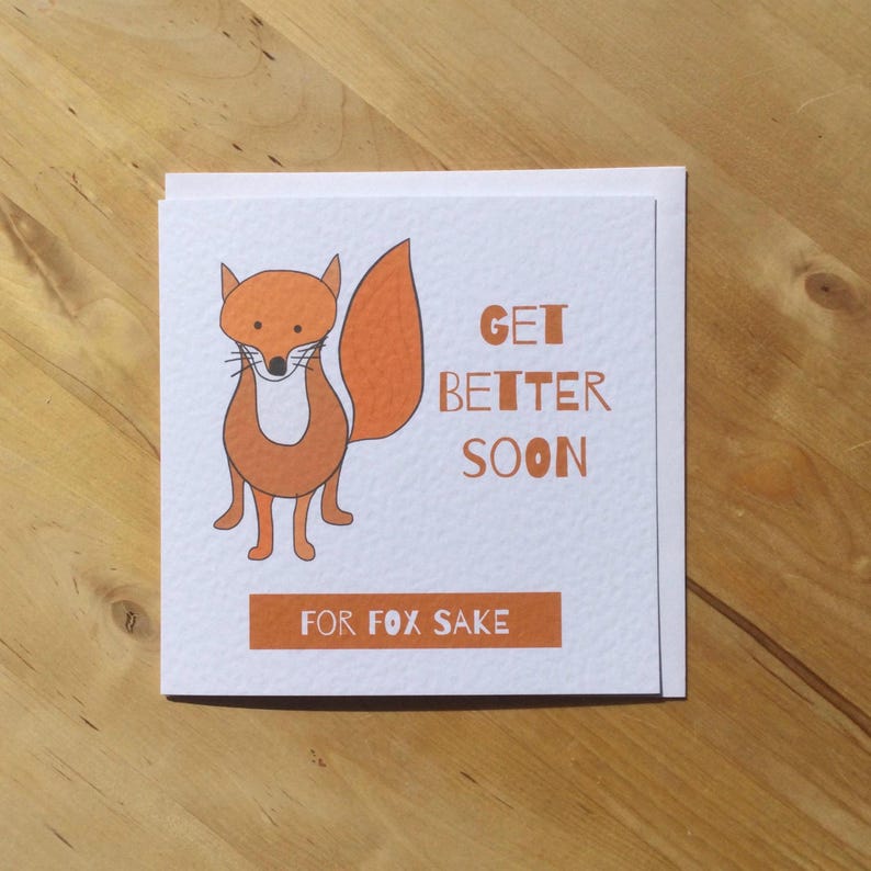Funny for fox sake get better soon, get well greeting card imagem 1