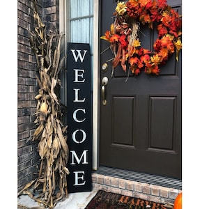 WELCOME SIGN, RUSTIC Wood welcome sign, front door welcome sign, vertical welcome sign, welcome sign porch, large welcome sign, home decor,