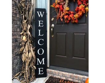 WELCOME SIGN, RUSTIC Wood welcome sign, front door welcome sign, vertical welcome sign, welcome sign porch, large welcome sign, home decor,