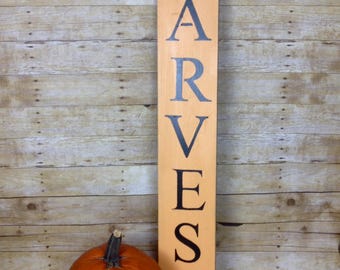 HARVEST SIGN, Front door sign, harvest, porch sign, entryway, harvest, fall decor, fall sign, Halloween, thanksgiving, autumn sign, trick