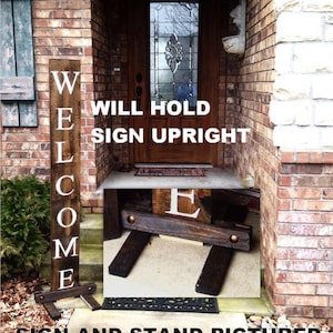 Sign stand, welcome sign stand, stand, sign holder, vertical sign stand,