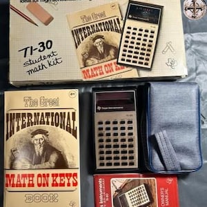 May include: A vintage TI-30 student math kit, including a calculator, book, and manual. The box reads "Ideal for high school...and to grow with into college and career." The kit features a calculator, a book titled "The Great International Math on Keys," and a red manual.
