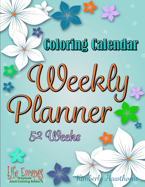 Adult Coloring Book Weekly Planner 52 Grayscale Coloring 