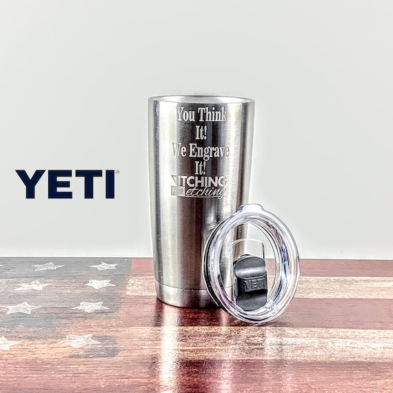 20oz laser Engraved Personalization on a Yeti Tumbler Custom